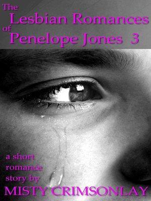 cover image of The Lesbian Romances of Penelope Jones 3